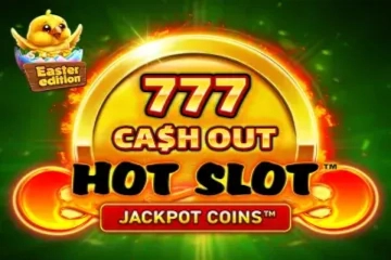 Hot Slot 777 Cash Out Easter Edition